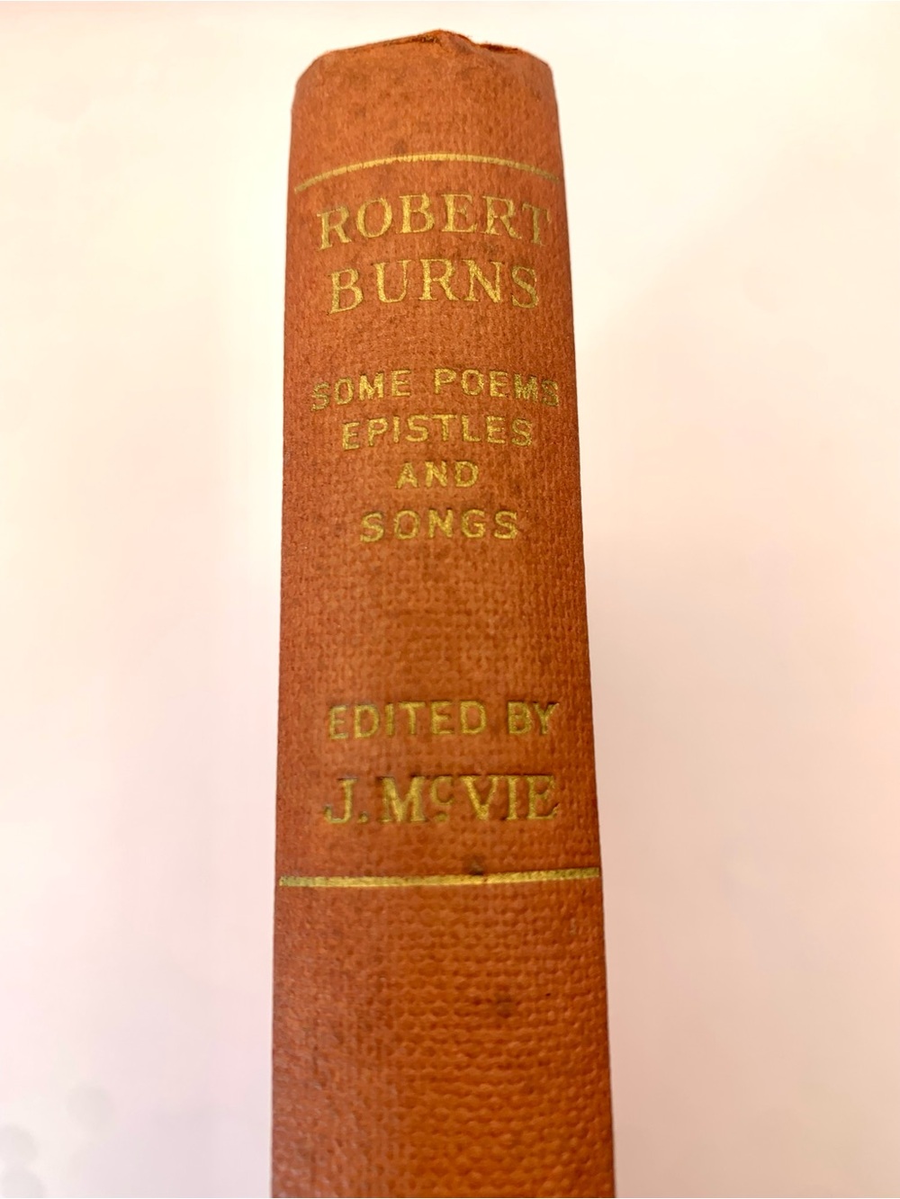 Some Poems, Epistles, and Songs by Robert Burns. Edited by J. McVie. 1951